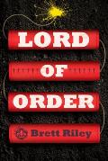 Lord of Order A Novel