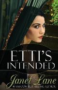 Etti's Intended: Prequel to the Coin Forest Gypsy Series