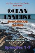 Ocean Landing: Dangerous Games