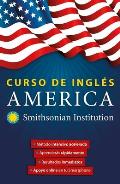Curso de Ingl?s Am?rica. Smithsonian. Ingl?s En 100 D?as / America English Course by Smithsonian