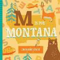 M Is for Montana