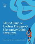 Mayo Clinic on Crohns Disease & Ulcerative Colitis Strategies to manage your IBD & thrive