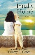 Finally Home: A Hometown Harbor Novel
