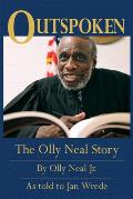 Outspoken: The Olly Neal Story