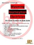 Wyoming 2014 Journeyman Electrician Study Guide