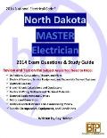 North Dakota 2014 Master Electrician Study Guide