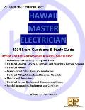 Hawaii 2014 Master Electrician Exam Questions and Study Guide