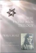 Entre Rios Trilogy 2nd edition