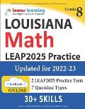 LEAP Test Prep: 8th Grade Math Practice Workbook and Full-length Online Assessments: LEAP Study Guide