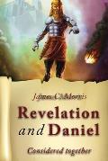 Revelation And Daniel Considered Together