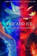 Fire and Ice: An anthology of collaborations