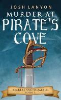 Murder at Pirate's Cove: An M/M Cozy Mystery: Secrets and Scrabble Book 1