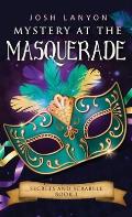 Mystery at the Masquerade: An M/M Cozy Mystery: Secrets and Scrabble 3