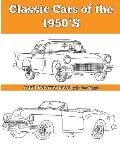 Classic Cars of the 1950'S: Adult Coloring Book