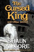 The Cursed King and Other Stories