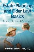 Estate Planning and Elder Law Basics: Frequently Asked Questions