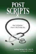 Postscripts: For a Doctor From His Patients