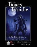 The Bogey of Brindle: An adventure for 5E or similar system of fantasy roleplaying games