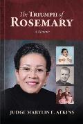 The Triumph of Rosemary: A Memoir