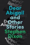 Dear Abigail & Other Stories