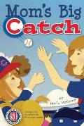 Mom's Big Catch-Chicago Cubs Special Edition with Fergie Jenkins