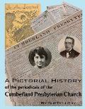 A Pictorial History of the Periodicals of the Cumberland Presbyterian Church