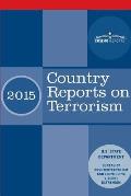 Country Reports on Terrorism 2015: With Annex of Statistical Information