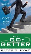 Go-Getter: A Story That Tells You How to Be One
