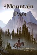 The Mountain Pass: A Zimbell House Anthology