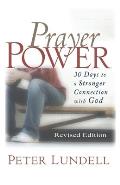 Prayer Power: 30 days to a Stronger Connection with God