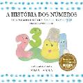 The Number Story 1 A HIST?RIA DOS N?MEROS: Small Book One English-Portuguese