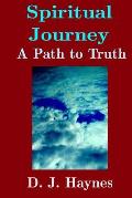 Spiritual Journey: A Path to Truth