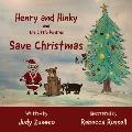 Henry and Hinky and the Little Pirates Save Christmas