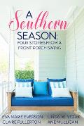 A Southern Season: Stories from a Front Porch Swing