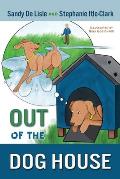 Out of the Dog House