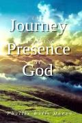 The Journey into the Presence of God