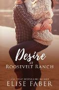 Desire at Roosevelt Ranch