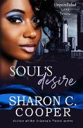 Soul's Desire: Unparalleled Love Series