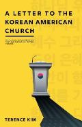 A Letter to the Korean American Church: Reconciling the Gap Between First and Second Generation Koreans