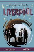 Once Upon A Time In Liverpool: It's Good To Dream