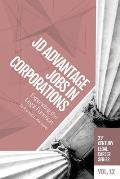 JD Advantage Jobs in Corporations: Expanding the Legal Function