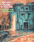 Incursion Of The Ultradimension: A Level 2 Adventure: Mutant Crawl Classics 3: Mutant Crawl Classics RPG: GMG6213