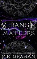 Strange Matters