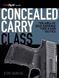 Concealed Carry Class The ABCs of Self Defense Tools & Tactics