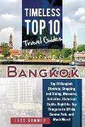 Bangkok: Top 10 Bangkok Districts, Shopping and Dining, Museums, Activities, Historical Sights, Nightlife, Top Things to do Off