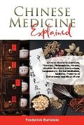 Chinese Medicine Explained