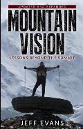MountainVision: Lessons Beyond the Summit