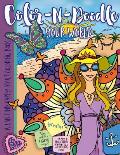 Color-N-Doodle Your World: A Can Find Happy Adult Coloring Book