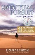 Spiritual Pursuit: 31 Day Journey