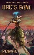 Orc's Bane: A GameLit Adventure Series (BRIDGE QUEST Book 2)